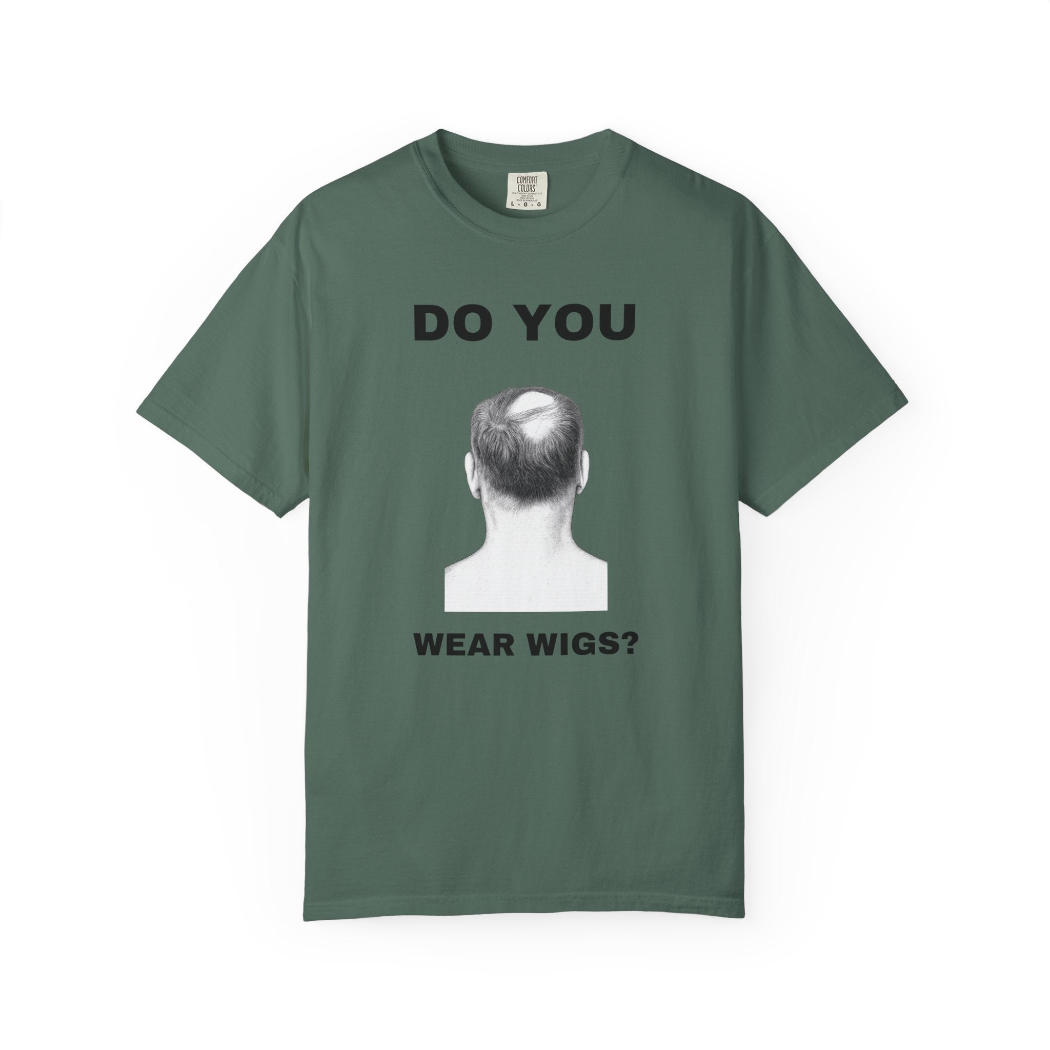 Do You Wear Wigs?