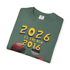 2026 Is The New 2016