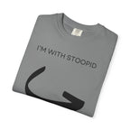 I’m With Stoopid