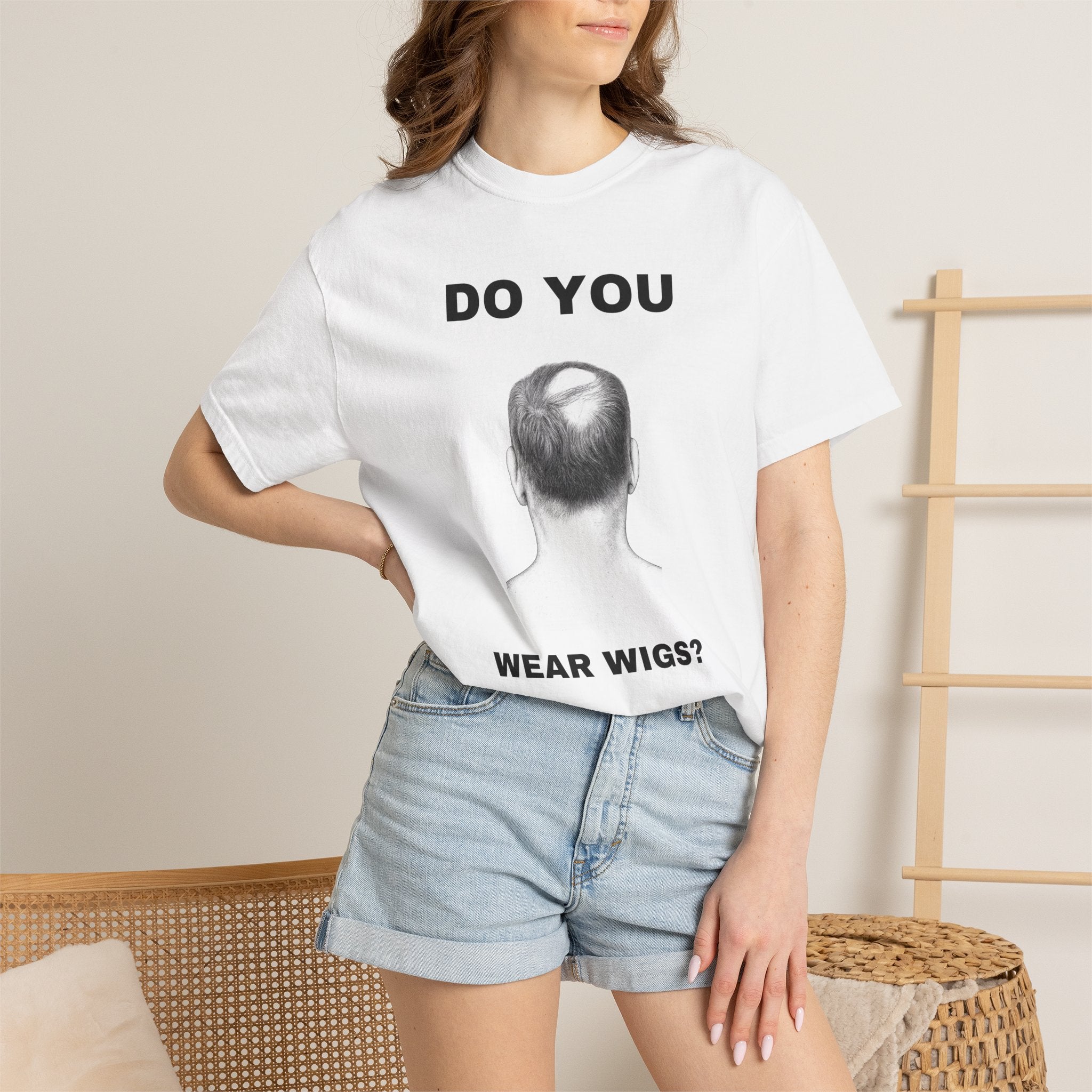 Do You Wear Wigs?