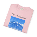 Don't Follow Me