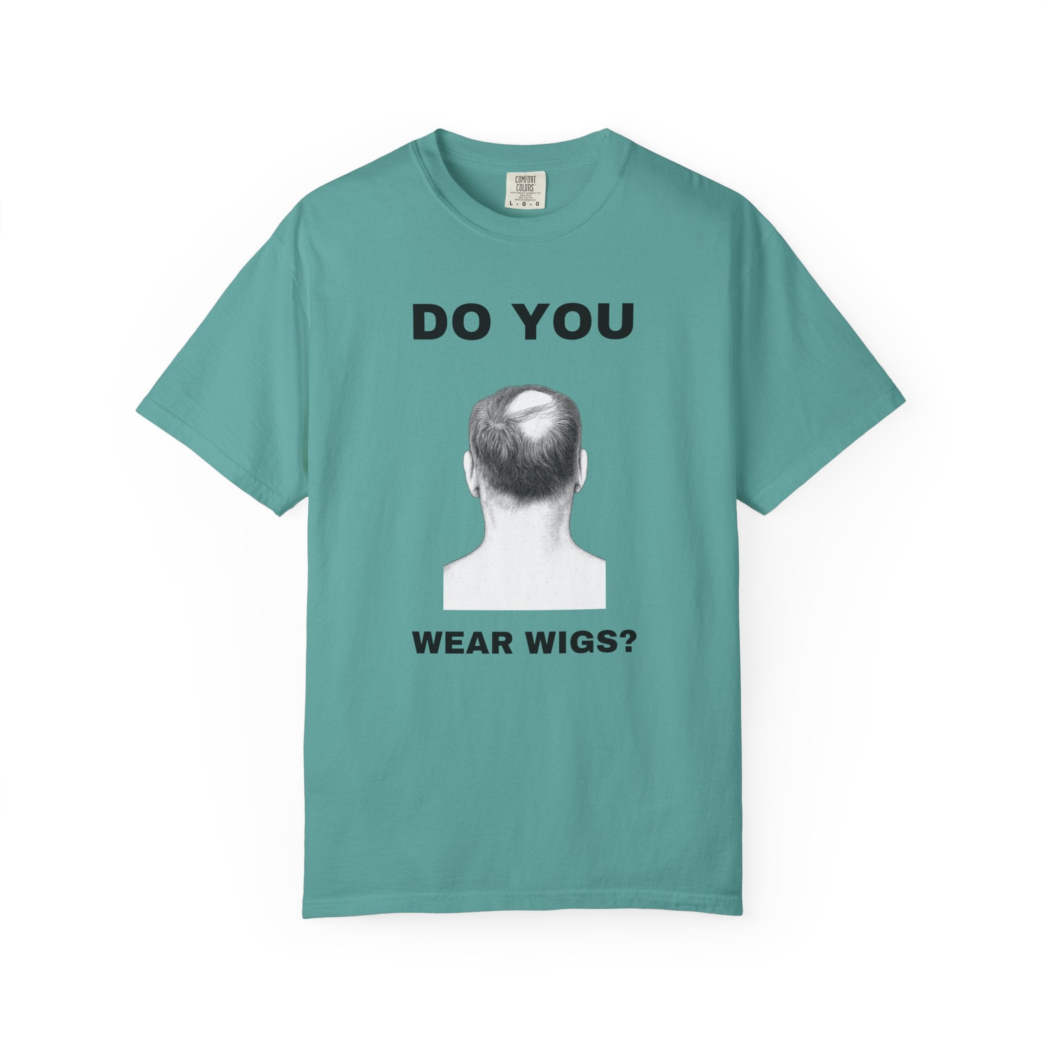Do You Wear Wigs?