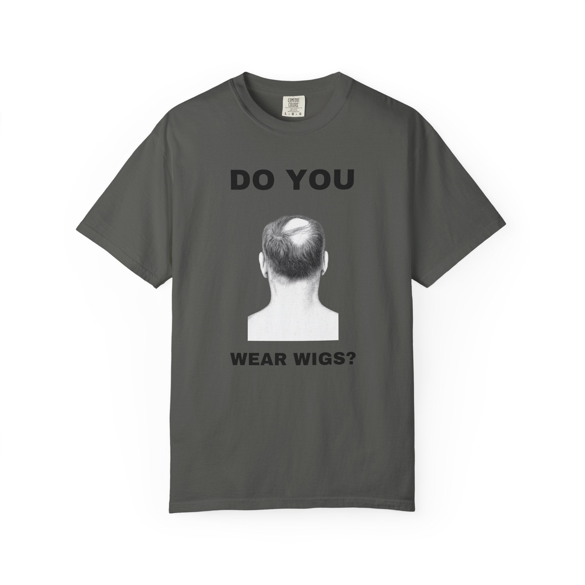 Do You Wear Wigs?