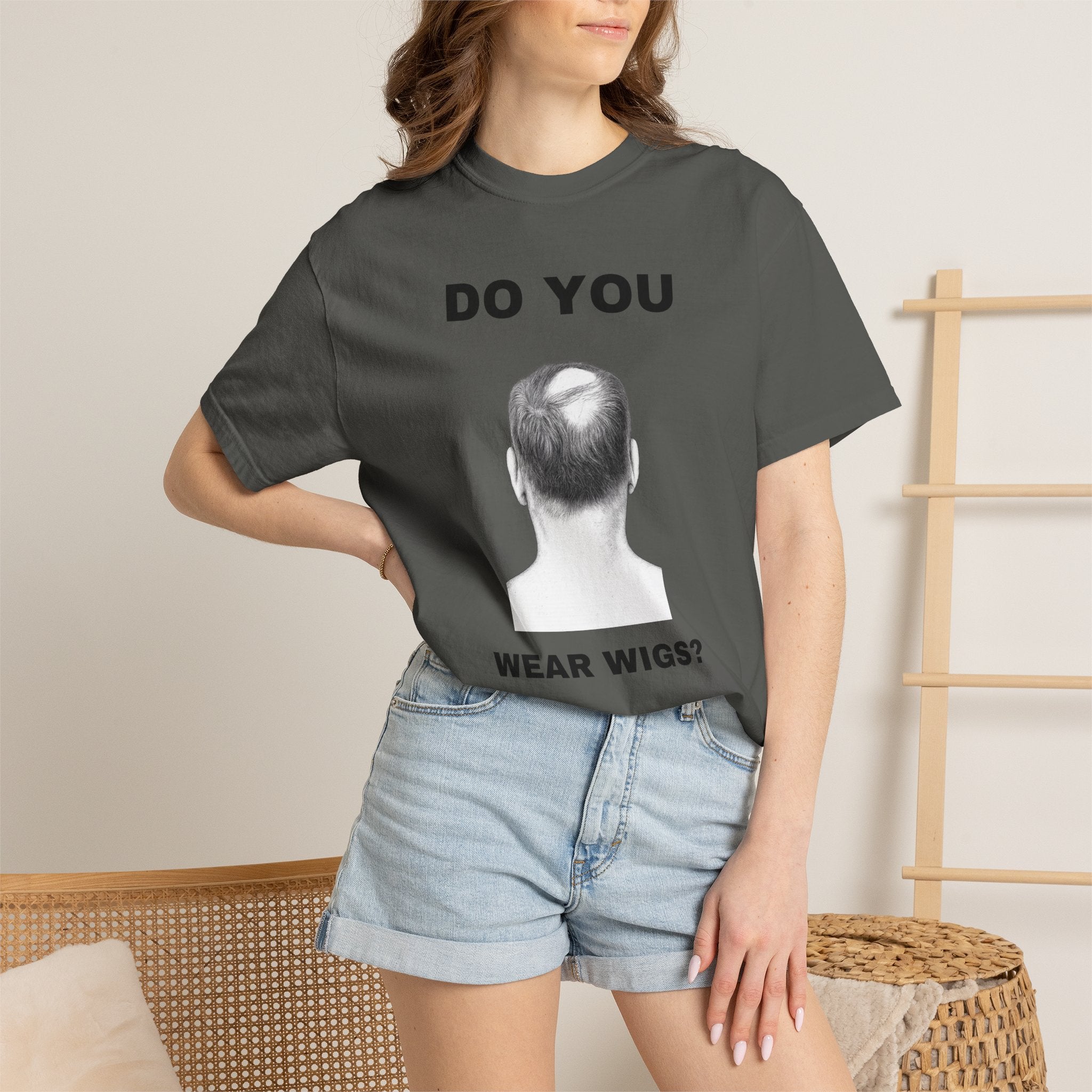 Do You Wear Wigs?