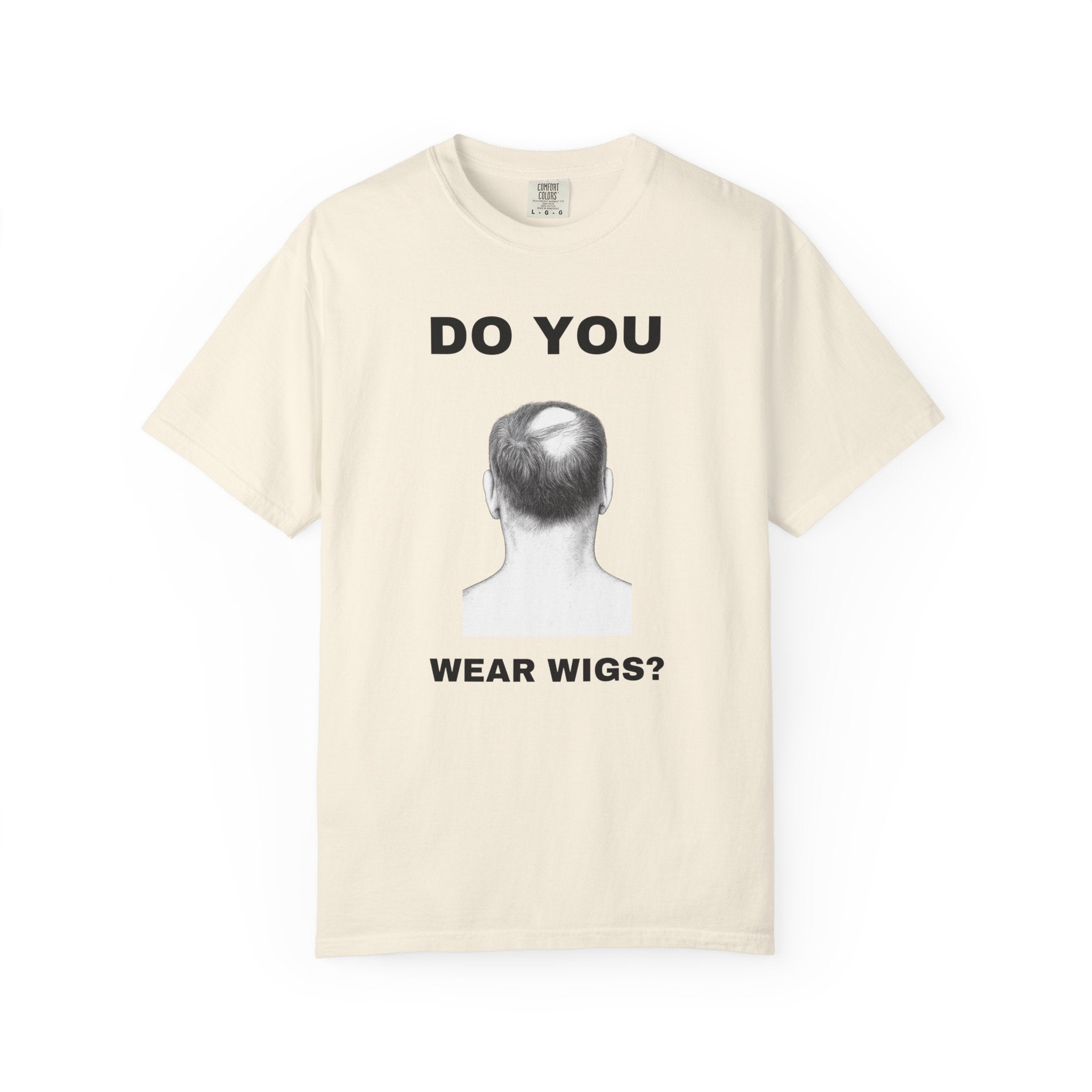 Do You Wear Wigs?