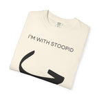 I’m With Stoopid