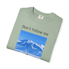 Don't Follow Me